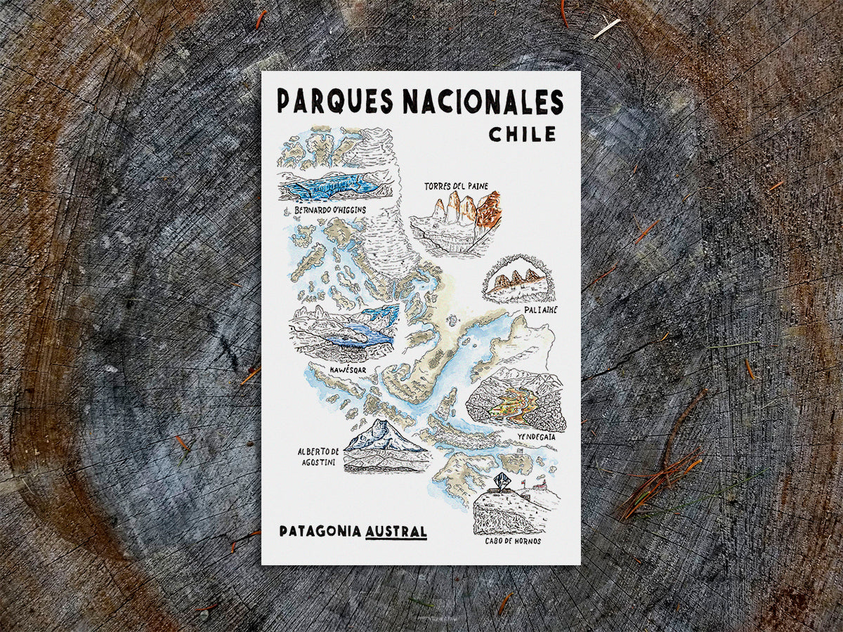 Vertical poster featuring an ink illustrated map of southern Chile with the national parks colored with watercolor. Poster title reads Parques Nacionales Chile, Patagonia Austral.